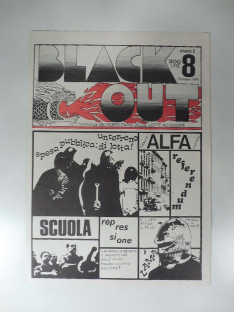 Black out. Settimanale metropolitano delle lotte autonome. Anno 1. 8. 3 giugno